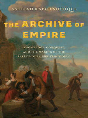 cover image of The Archive of Empire